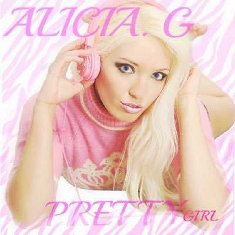 Alicia G - Pretty Girl