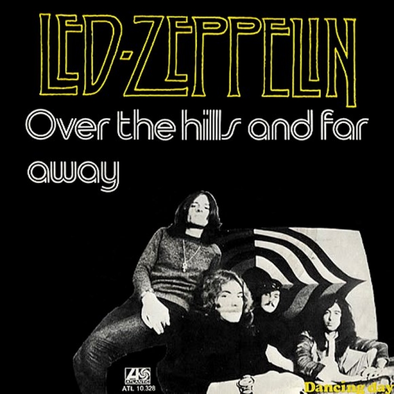 Led Zeppelin - Over The Hill And Far Away