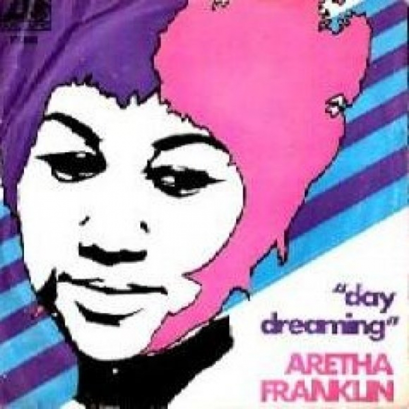 Aretha Franklin - Day Dreaming