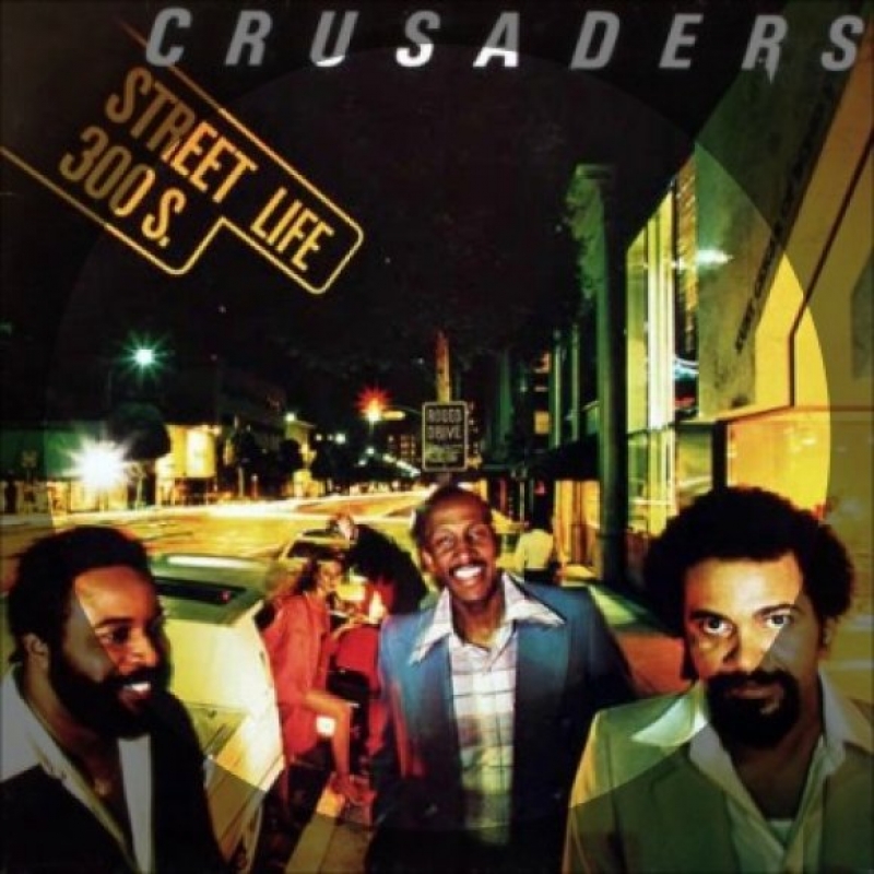 Randy Crawford & The Crusaders - Streetlife
