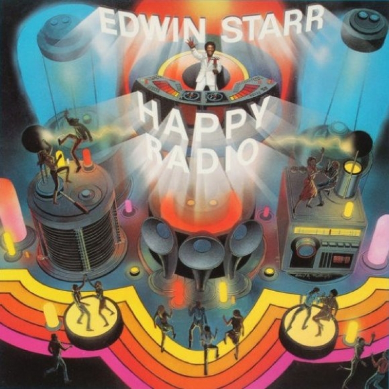 Edwin Starr - H.A.P.P.Y. Radio