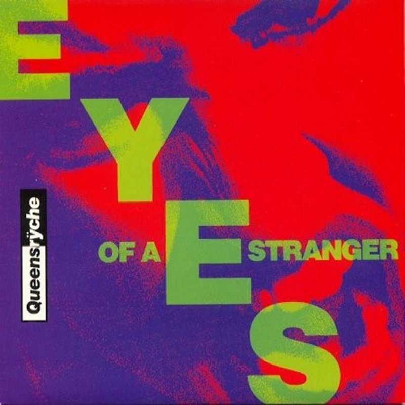 Queensrÿche - Eyes Of A Stranger