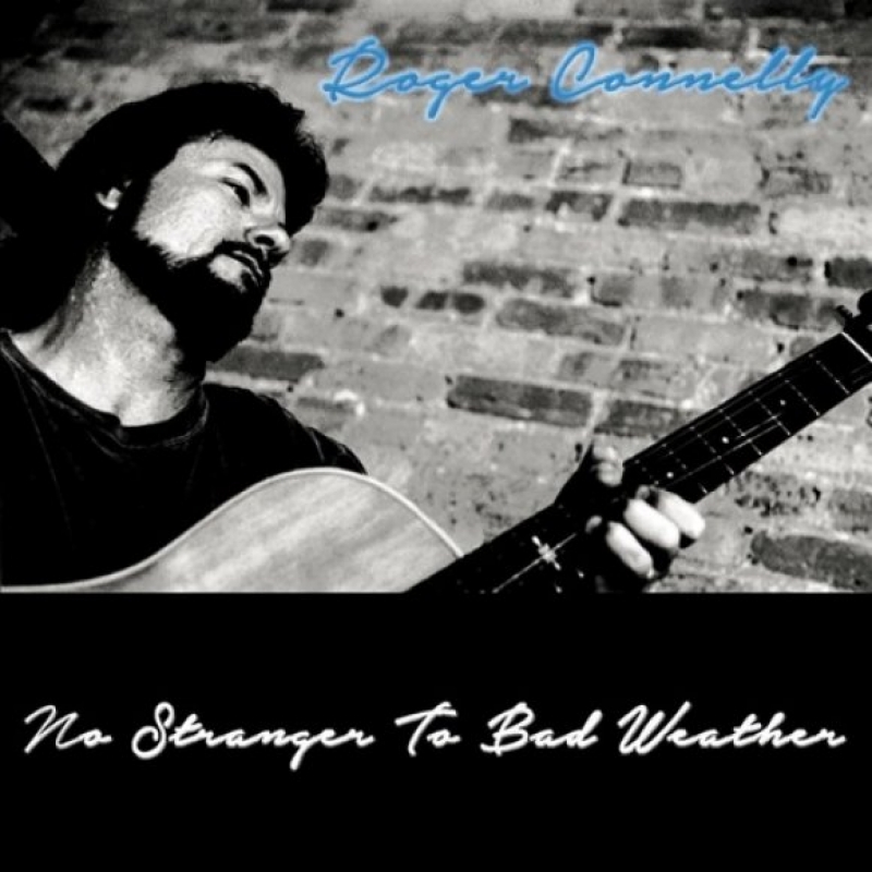 Roger Connelly - Livin' On Borrowed Time