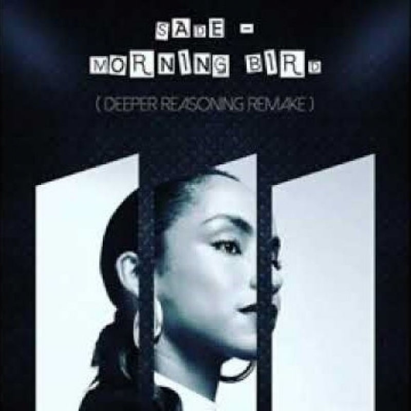 Sade - Morning Bird