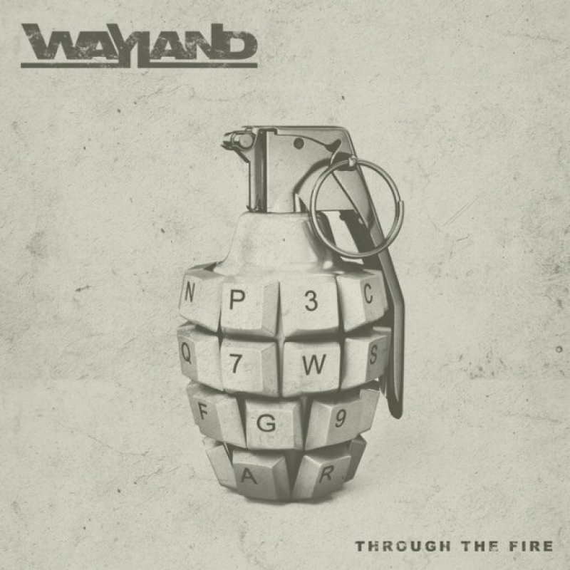 Wayland - Through The Fire