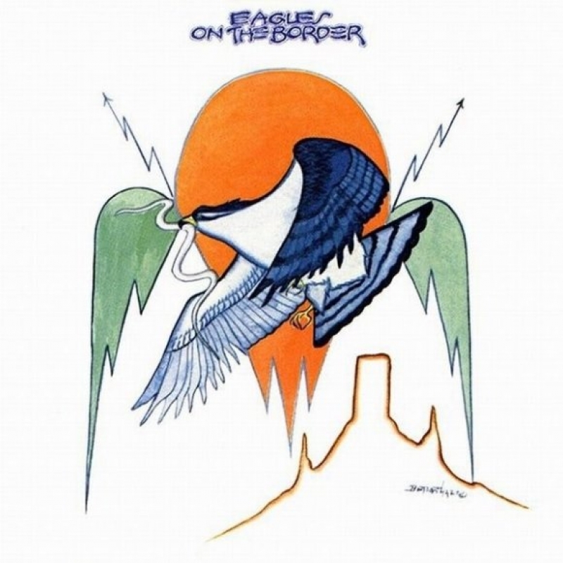The Eagles - On The Border