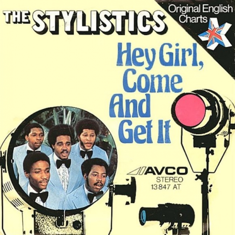 The Stylistics - Hey Girl, Come And Get It
