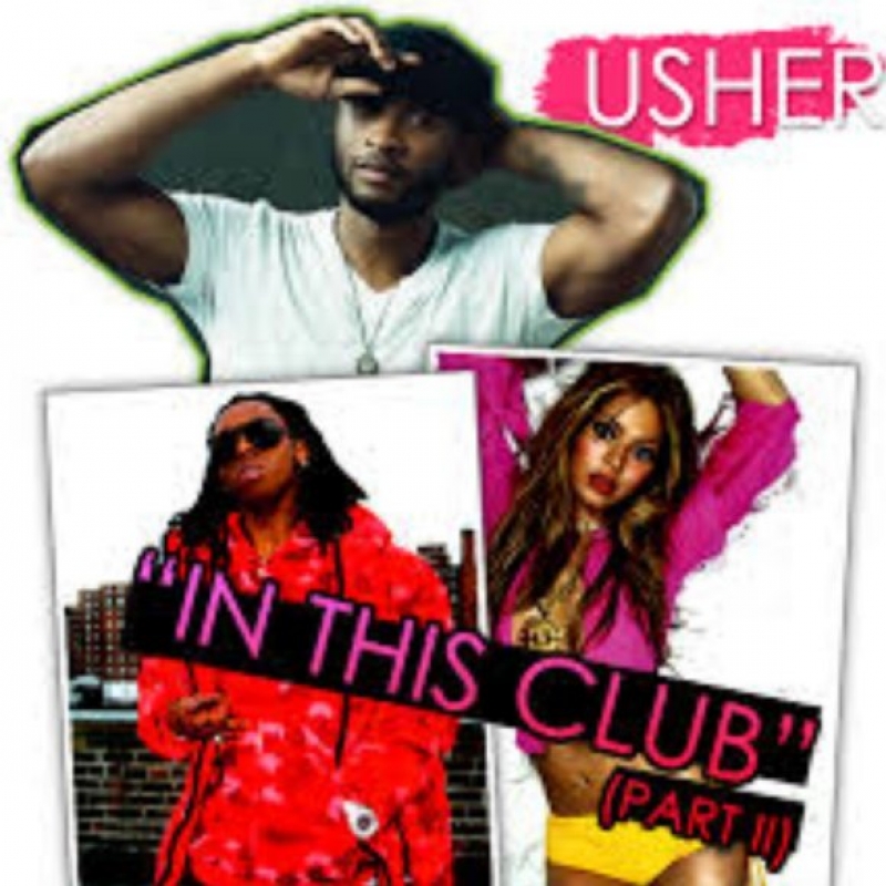 Usher - Love In This Club, Part II (Ft. Beyonce & Lil' Wayne)