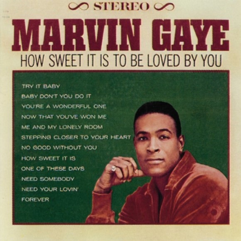Marvin Gaye - How Sweet It Is (To Be Loved By You)