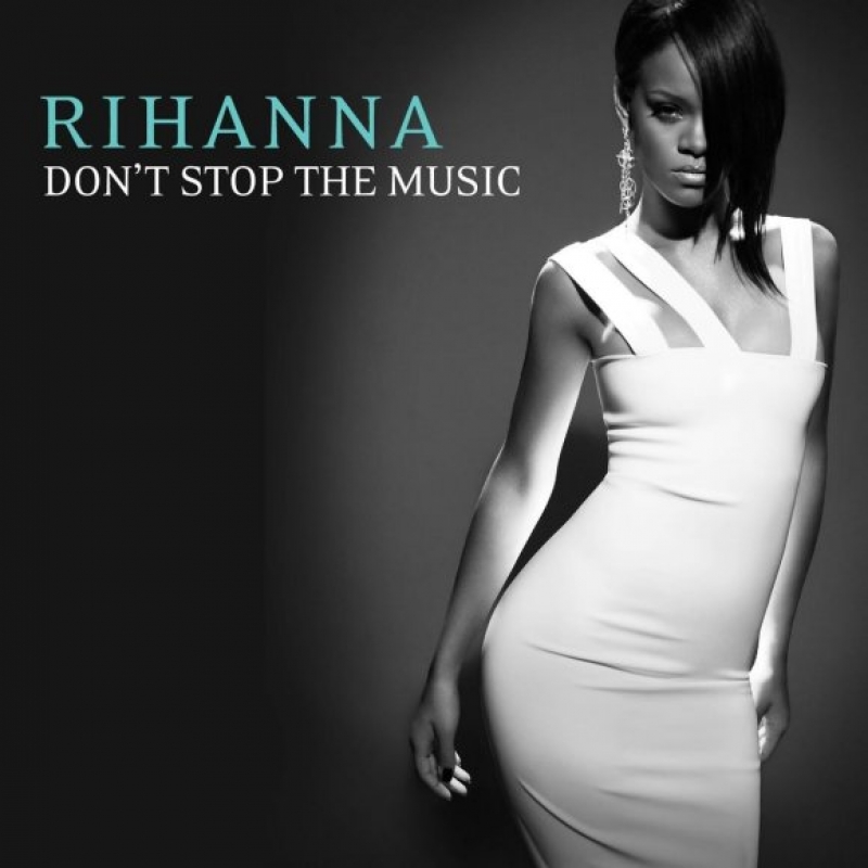 Rihanna - Please Don't Stop The Music
