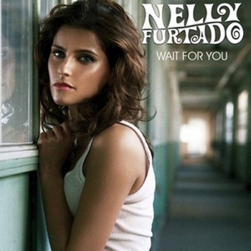 Nelly Furtado - Wait For You