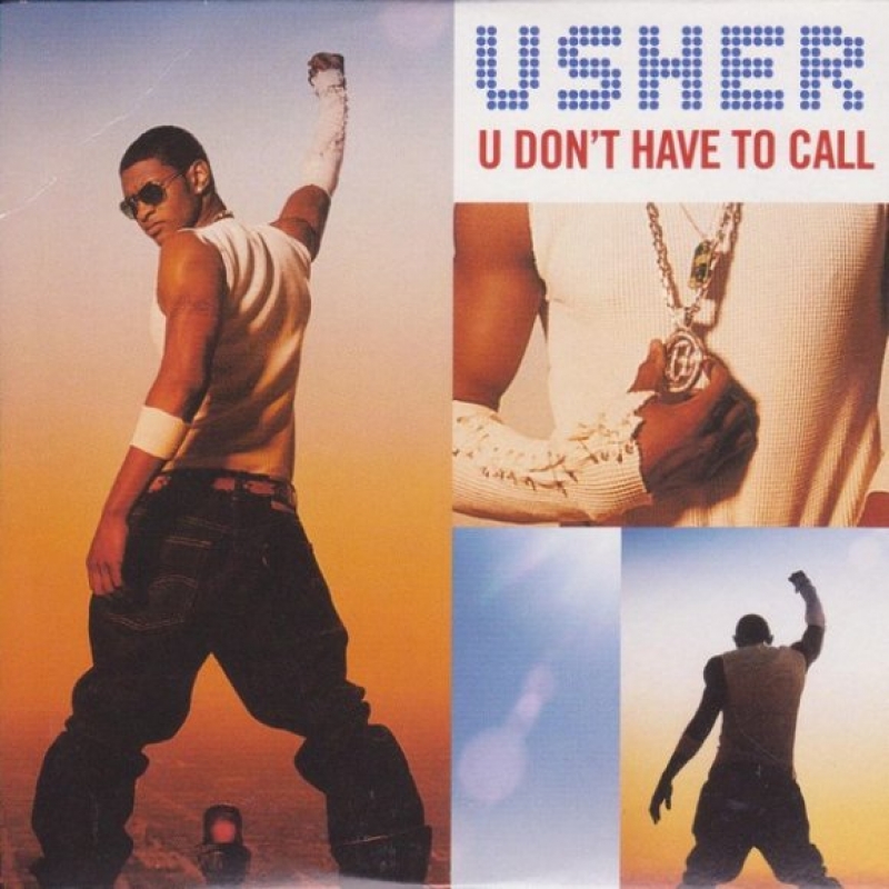 Usher - U Don't Have To Call