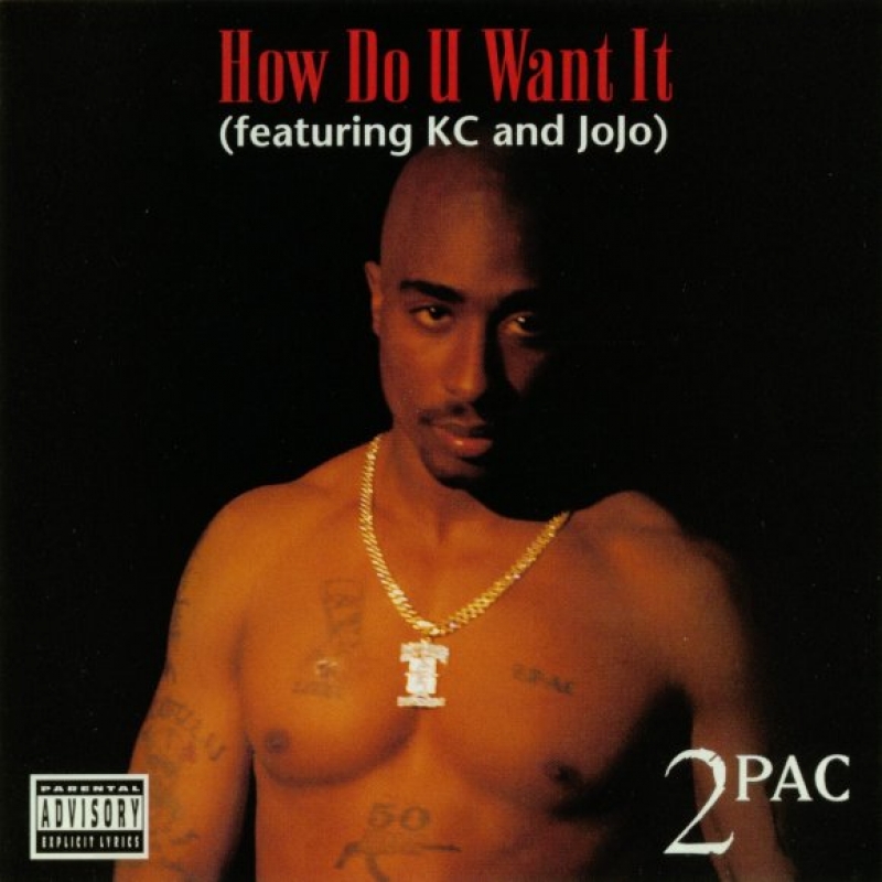 2Pac - How Do U Want It (Ft. K-Ci & JoJo)
