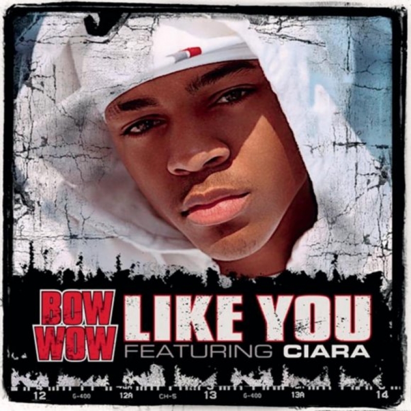 Bow Wow - Like You (Ft. Ciara)
