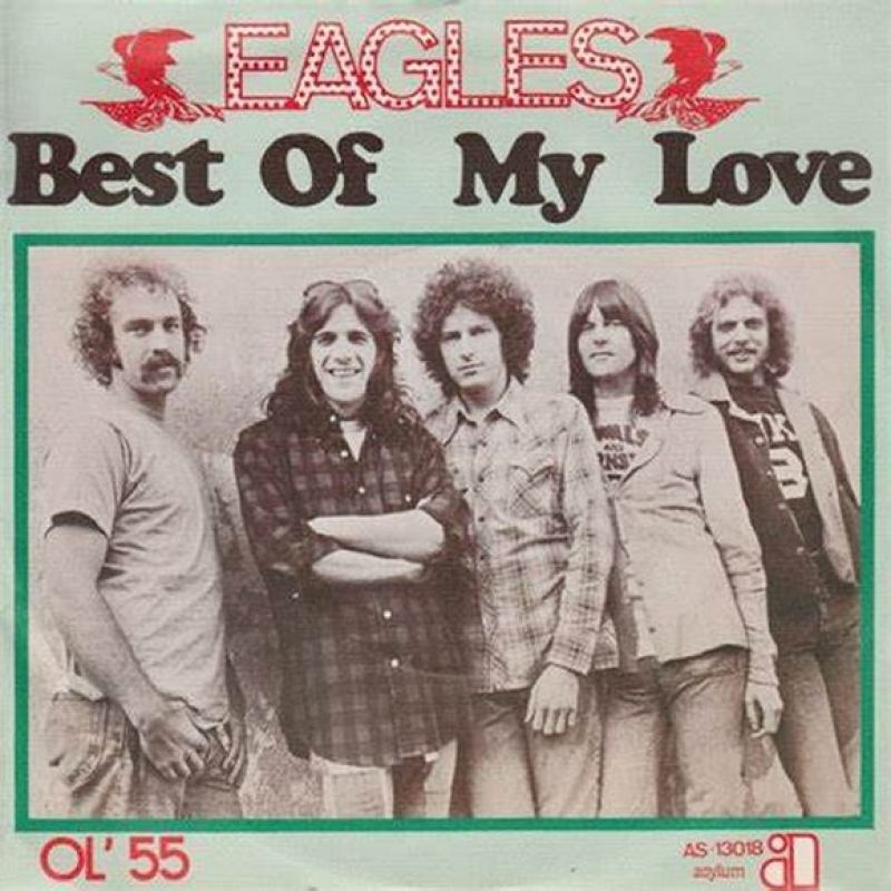 The Eagles - Best Of My Love