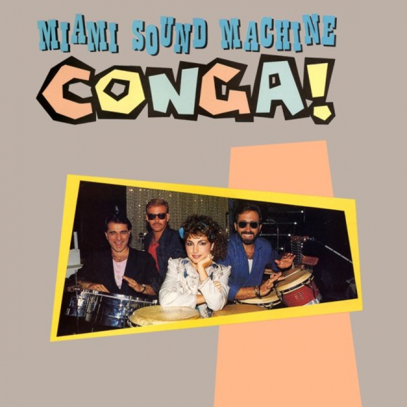 Miami Sound Machine - Conga (Ft. Gloria Estefan)