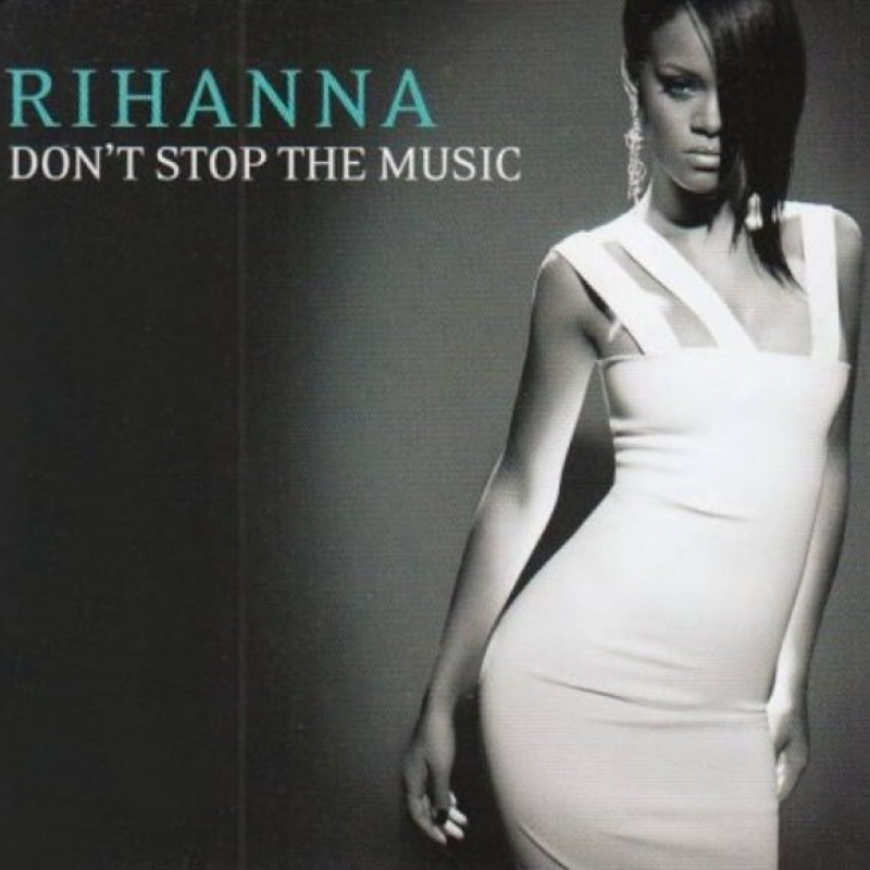 Rihanna - Don't Stop The Music