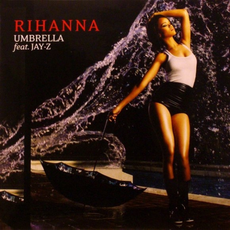 Rihanna - Umbrella (Ft. JAY-Z)