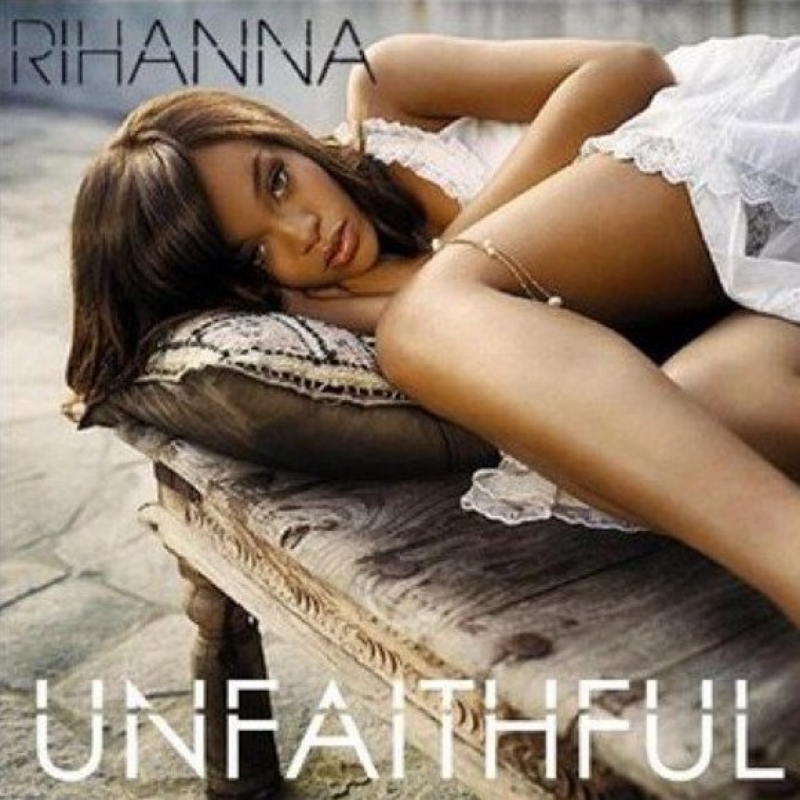 Rihanna - Unfaithful