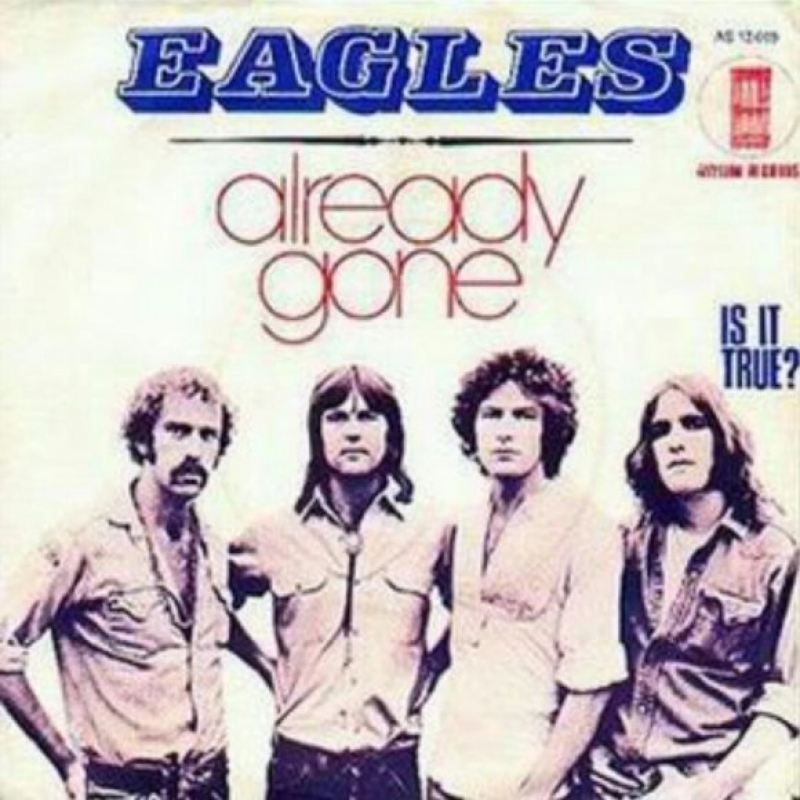 The Eagles - Already Gone
