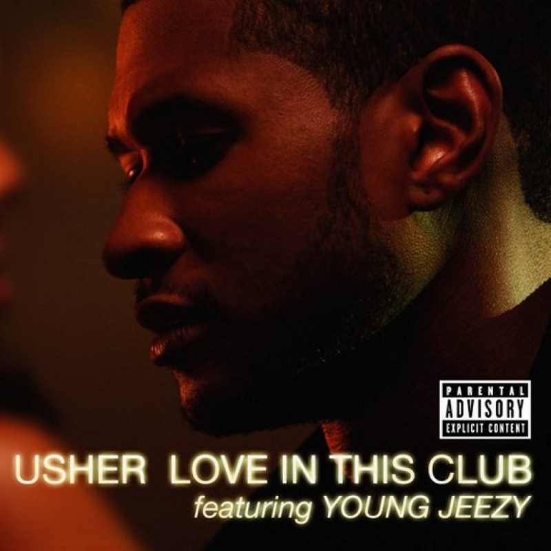 USHER - Love In This Club (Ft. Young Jeezy)