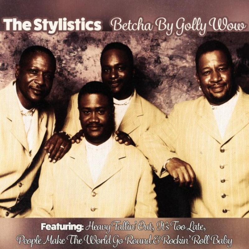 The Stylistics - Betcha By Golly, Wow