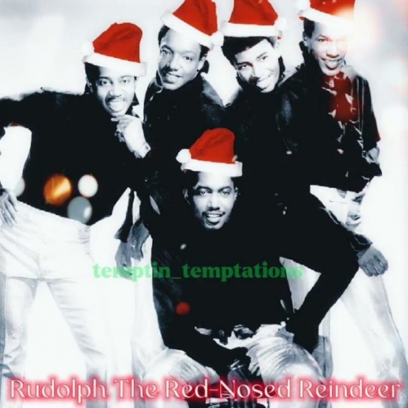 The Temptations - Rudolph The Red-Nosed Reindeer