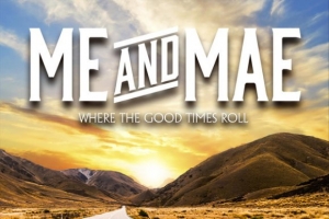 me-and-mae---where-the-good-times-roll.jpg