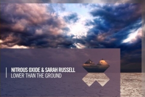nitrous-oxide--sarah-russell---lower-than-the-ground--original-mix-.jpg