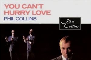 phil-collins---you-can-t-hurry-love.jpg