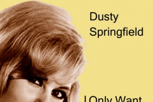 dusty_springfield_i_only_want_to_be_with_you.jpg