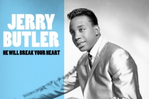 jerry_butler_he_will_break_your_heart.jpg