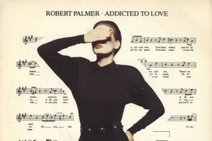 robert_palmer_addicted_to_love.jpg