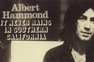 albert_hammond_it_never_rains_in_southern_california.jpg