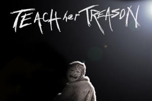 teach-her-treason.jpg