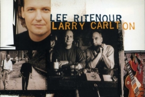 lee-ritenour---larry-carlton.jpg