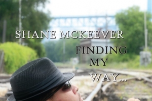 shane-mckeever---finding-my-way.jpg