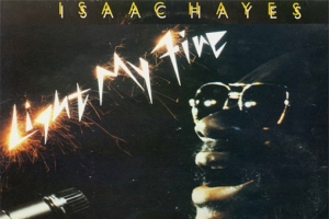 isaac-hayes---light-my-fire.jpg