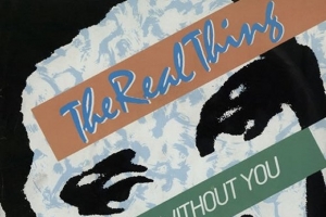 the-real-thing---can-t-get-by-without-you.jpg