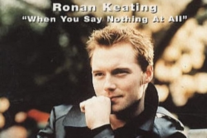 ronan-keating---when-you-say-nothing-at-all.jpg