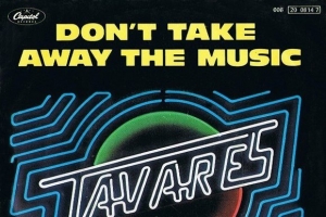 tavares---don-t-take-away-the-music.jpg