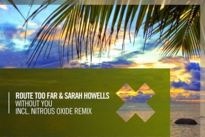 sarah-howells--route-too-far---without-you--ft.-noise-extended-mix-.jpg