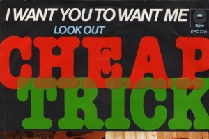 cheap-trick---i-want-you-to-want-me--live-.jpg