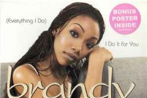 brandy----everything-i-do--i-do-it-for-you.jpg
