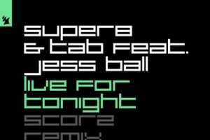 super8---tab--jess-ball---super8---tab--jess-ball---live-for-tonight--scorz-remix-.jpg