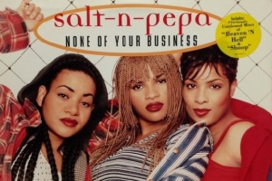 salt-n-pepa---none-of-your-business.jpg