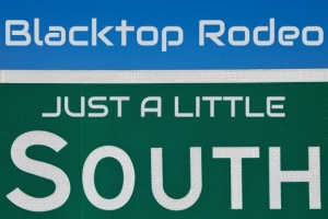 blacktop_rodeo-just_a_little_south_of_here.jpg