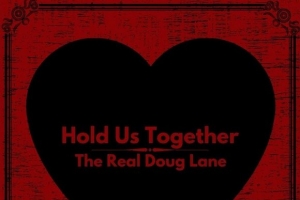 the-real-doug-lane---hold-us-together.jpg