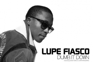 lupe-fiasco---dumb-it-down.jpg