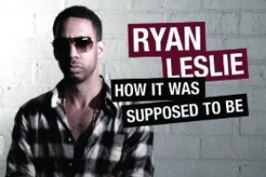 ryan-leslie---how-it-was-supposed-to-be.jpg